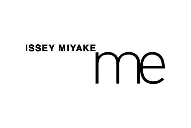 me ISSEY MIYAKE