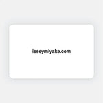 A white card with rounded corners displays the text isseymiyake.com in bold black font, centered on the card—perfect for redeeming an ISSEY MIYAKE USA | Gift Card at the ISSEY MIYAKE ONLINE STORE.